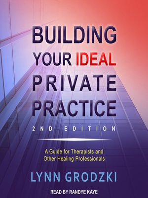 cover image of Building Your Ideal Private Practice